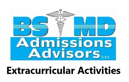 BS_MD_Extracurricular-Activities_Dr_Paul_Lowe_Admissions_Expert_Independent_Educational_Consultant_Your_BS_MD_Admissions_Game_Plan_Guide