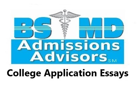 BS_MD_College_Application_Essays_Dr_Paul_Lowe_Admissions_Advisor_Independent_Educational_Consultant
