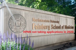 feinberg-school-of-medicine-northwestern-university_HPME_not taking applications 2020 Dr Paul Lowe Admissions Advisor Independent Educational Consultant