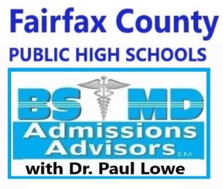 Fairfax_public_schools_BS_MD_Admissions_Advisors_Dr_Paul_Lowe